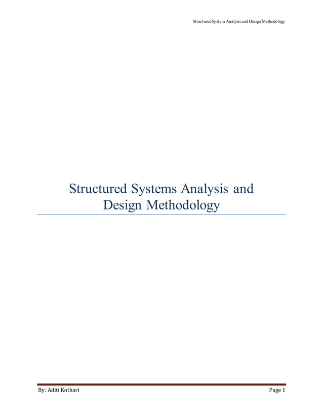 Structured systems analysis and design methodology | PDF