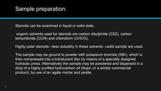 Structure elucidation of steroids