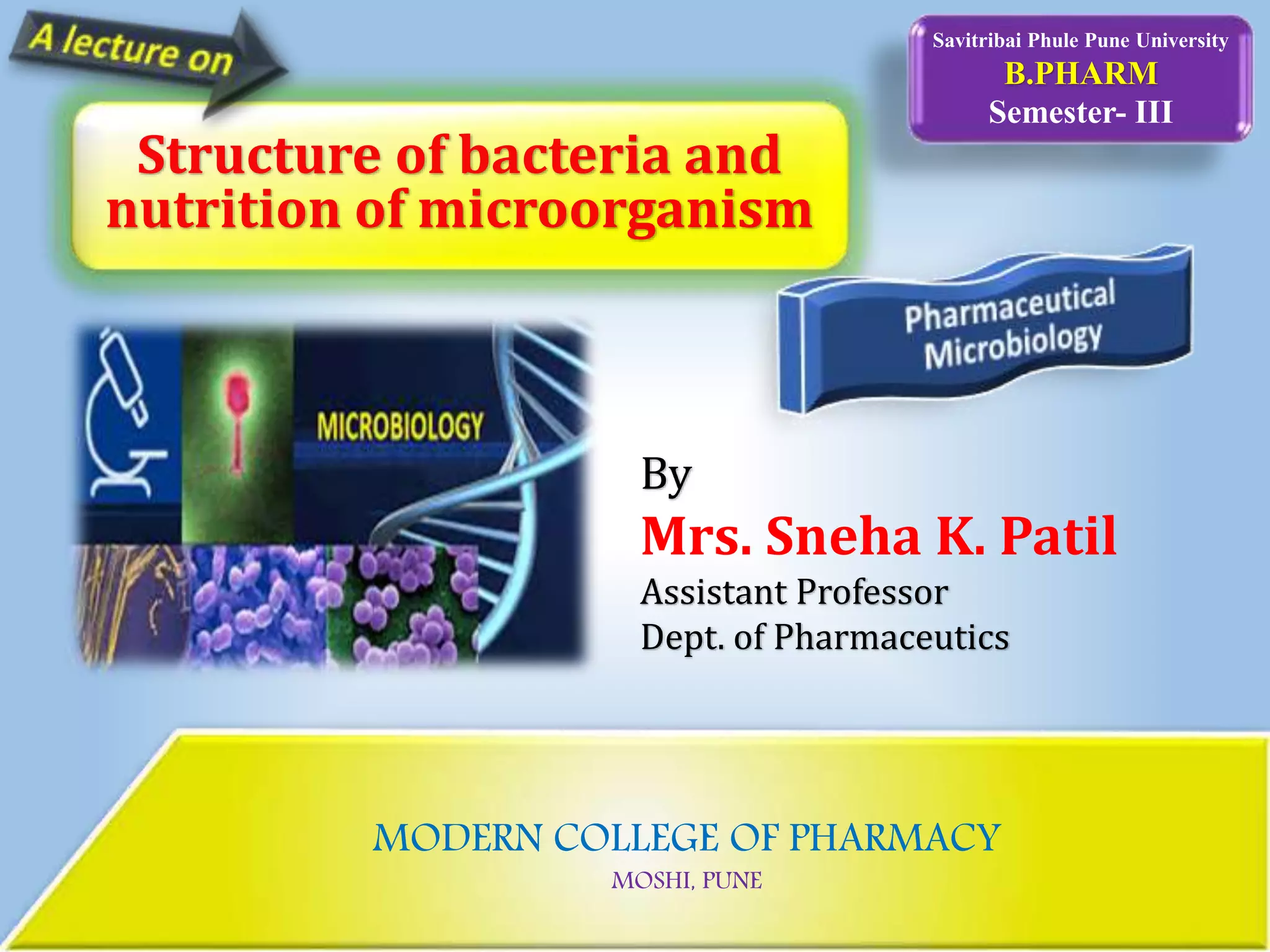 structure of bacteria and nutrition of microorganism.pptx
