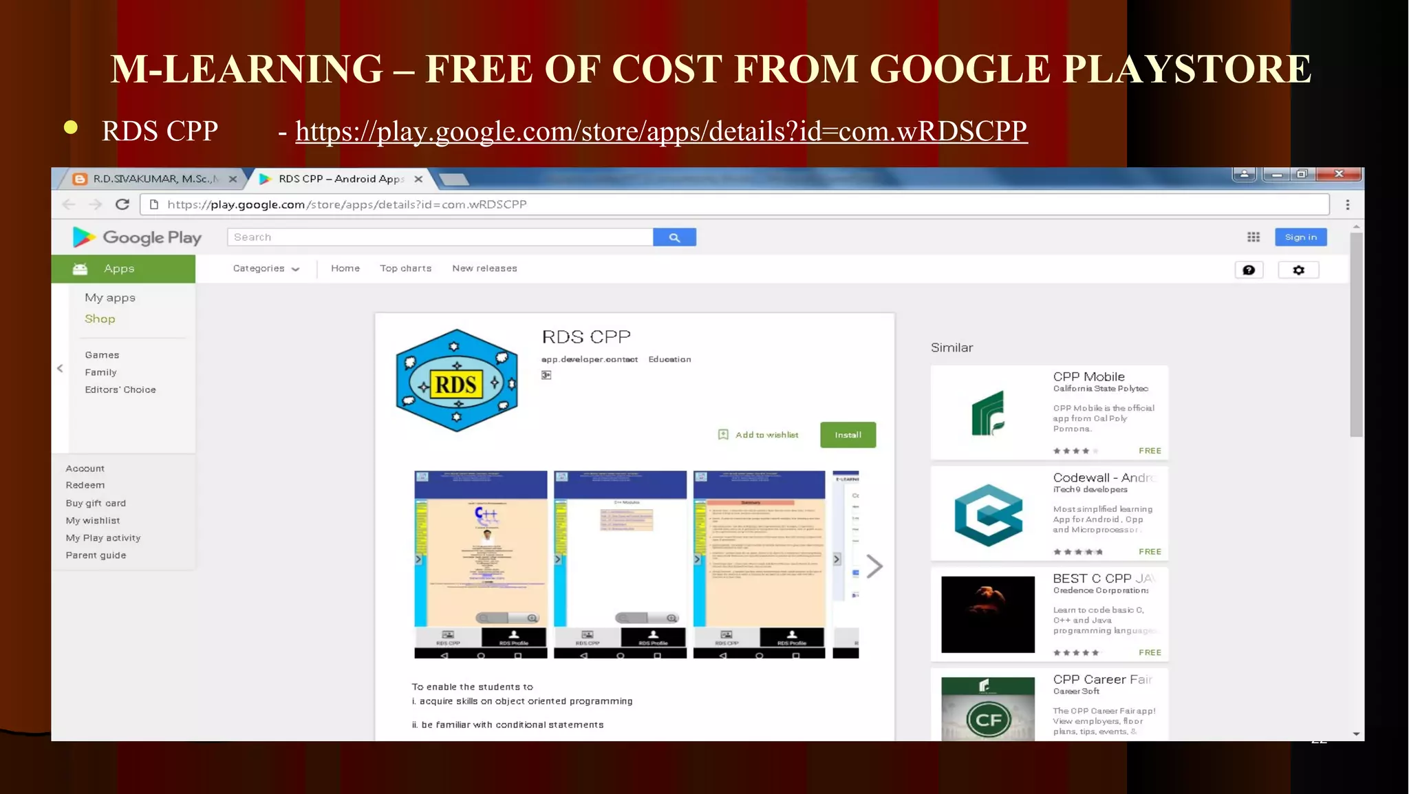 M-LEARNING – FREE OF COST FROM GOOGLE PLAYSTORE  RDS CPP - https://play.google.com/store/apps/details?id=com.wRDSCPP 2222 