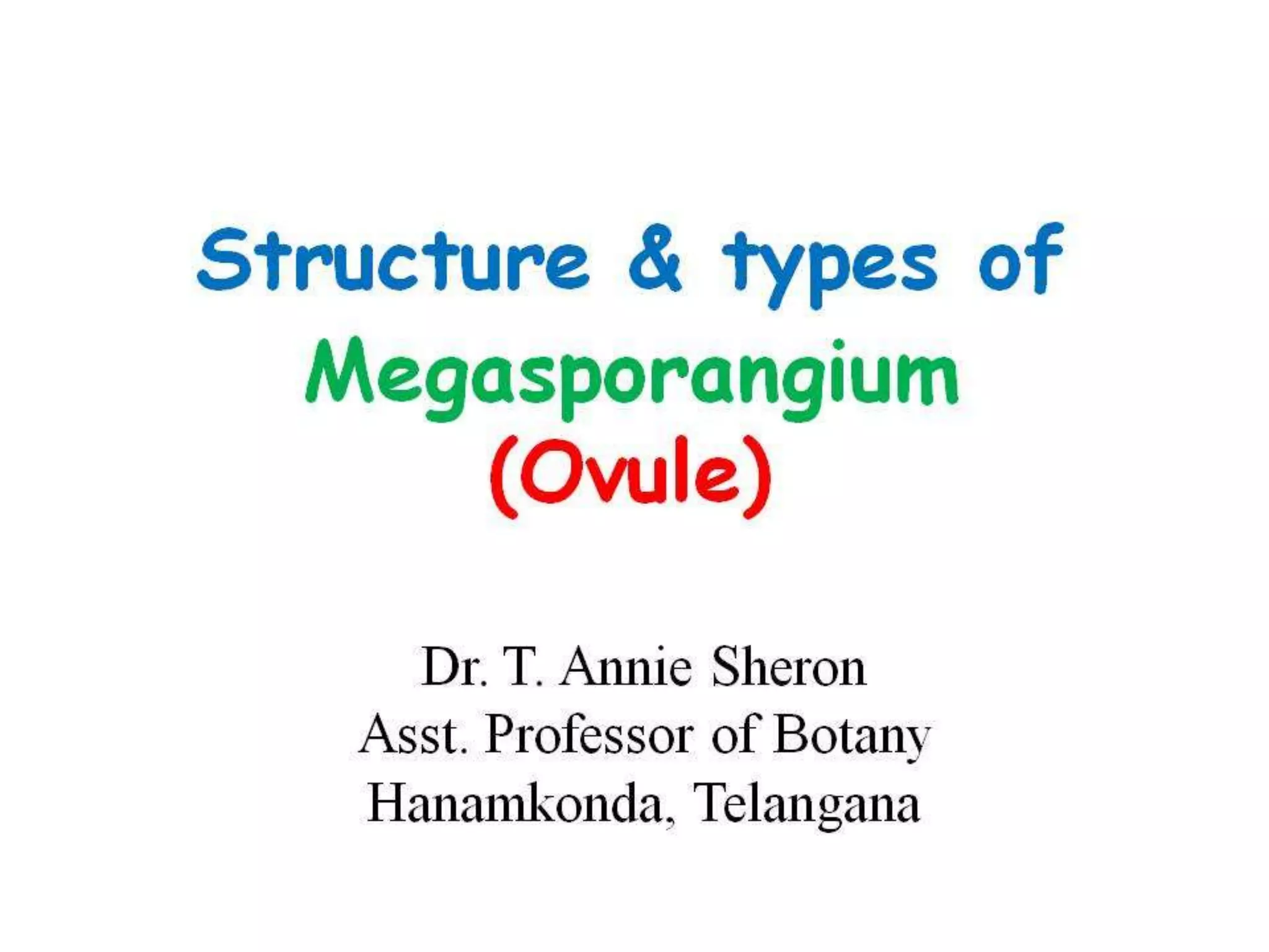 Structure & Types of ovule