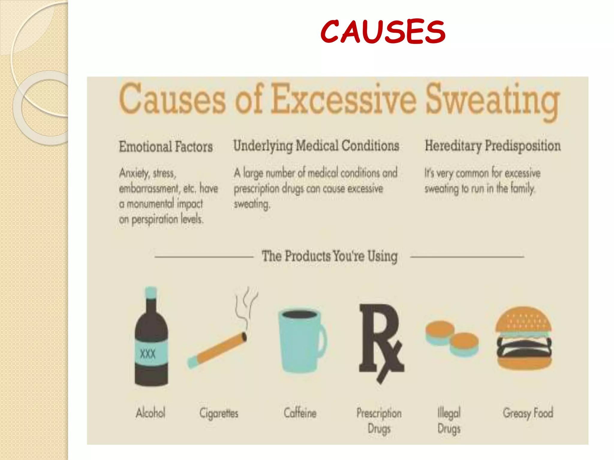 CAUSES
 