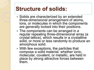 Structure of solids | PPTX
