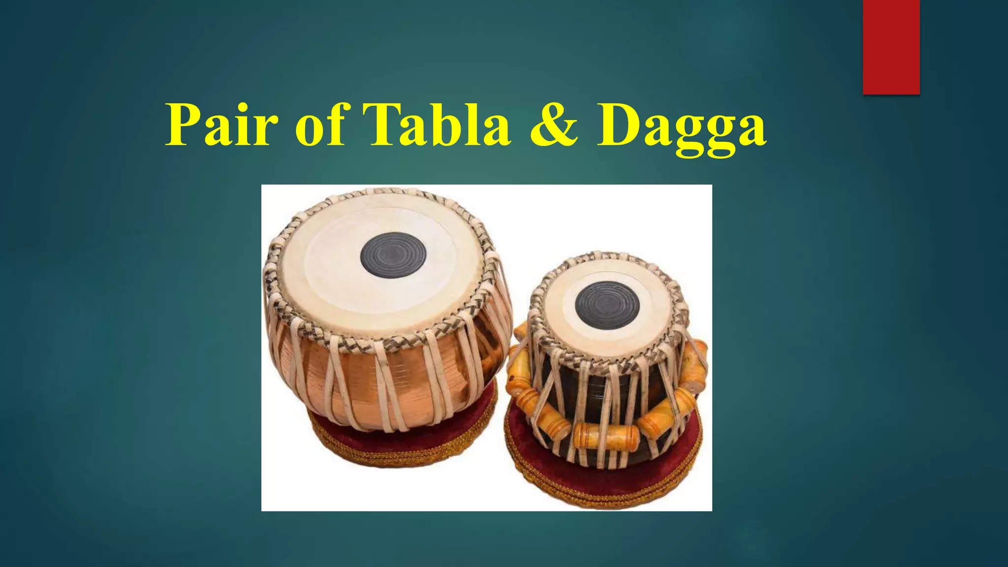 Pair of Tabla & Dagga