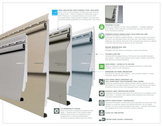 REAL INSULATION THAT’S ENERGY STAR® QUALIFIED
                            Up to 1-1/4" of real insulation increases the wall system’s
                            R-value to R4 — which increases its performance up to
                            25%. Thanks to its insulated backing, Structure® EPS
                            Insulated Siding, when properly installed, can help meet
                            the performance guidelines of an Energy Star® new home.


                                                                                                          PATENTED T3-LOK™
                                                                                            T3            Panels grip together for fast, easy installation — uniquely designed
                                                                                                          lock tightens under pressure so siding stays put even through the
                                                                                                          most challenging weather.
                                                                                           C EXCLU
                                                                                         TI
                                                                                                          TORNADO-TOUGH, DOUBLE-THICK, FOLD-OVER NAIL HEM




                                                                                                 SI
                                                                                   MAS




                                                                                                   VE
                                                                                                          (DOUBLE 4" AND DOUBLE 4-1/2" DUTCH LAP)




                                                                                    MA




                                                                                                     VE
                                                                                     TI                   Folds over on itself for greater stability — holds the panel so securely to




                                                                                                 SI
                                                                                    S
                                                                                          CE      U
                                                                                             XC L
                                                                                                          the wall it can withstand winds up to 190 mph. Only Mastic invests the
                                                                                                          additional raw material, and time in the manufacturing process, to deliver
                                                                                                          a nail hem with this level of security to our customers.

                                                                                                          BIGGER, BEEFIER NAIL HEM
                                                                                                          (SINGLE 7" AND DOUBLE 6")
                                                                                                          Extended nail hem features projected, reinforced fastening.

                                                                                                          THICKER IS BETTER
                                                                                                          Structure EPS Insulated Siding is 10% thicker than standard insulated
                                                                                                          vinyl panels — hangs tough against severe impact, reduces noise levels
                                                                                                          and improves heat-loss resistance.

SINGLE 7"   DOUBLE 6"   DOUBLE 4-1/2"                       DOUBLE 4"
                          DUTCH LAP                                                                       WIND SPEED — RATED UP TO 190 MPH
                                                                                          190             Mastic’s proprietary design and engineering delivers a panel that
                                                                                          MPH             achieves superior wind resistance.

                                                                                                          ENHANCED 3/4" PANEL PROJECTION
                                                                                                          Oversized to provide extra rigidity — and uniquely angled to create
                                                                                                          straighter, deeper shadow lines.

                                                                                                          300% MORE IMPACT RESISTANT and
                                                                                                          200% MORE RIGID THAN STANDARD VINYL SIDING
                                                                                                          Advanced engineering and design systems deliver superior strength
                                                                                                          and rigidity for a longer product life cycle. In actual testing, this panel
                                                                                                          withstood hammer blows that damaged lesser siding products.

                                                                                                          DURANYL 5000® PROTECTION SYSTEM
                                                                                                          Proprietary technology adds extra UV protection to our deepest, most
                                                                                                          vivid colors — protects color against harsh elements and maximizes
                                                                                                          long-term weatherability.

                                                                                                          MASTIC HANG-TOUGH™ TECHNOLOGY
                                                                                                          Exclusive formulation and process boosts durability so panels are more
                                                                                                          resistant to cracking, impact and thermal distortion. As an added
                                                                                                          benefit, rich color resides throughout the panel — virtually eliminating
                              5.0 PERMEABILITY RATING                                                     the appearance of nicks and minor surface scratches.
                              Allows the home to breathe by releasing water
                              vapor — keeping heat in and moisture away.                                  CLASS 1(A) FIRE RATING
                              Reduces factors that can contribute to the
                              development of mold and deterioration
                              caused by moisture buildup under the siding.
                                                                                                           METRO-DADE COUNTY APPROVED
 