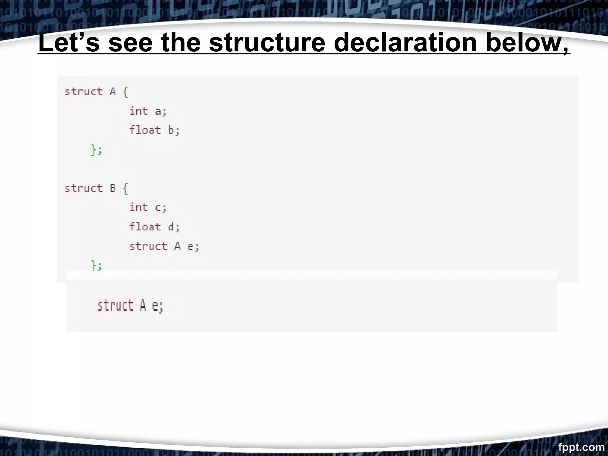 Structure in C | PPT | Programming Languages | Computing