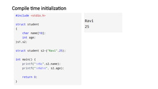 Compile time initialization
 