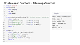 Structures and Functions – Returning a Structure
 