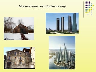 Modern times and Contemporary
 