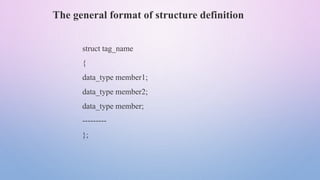 Definition, Declaration of Structures in C.pptx