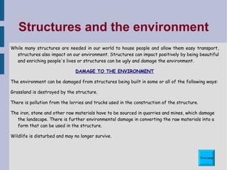 Types of forces that act on a structure Tension 