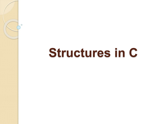 Structures in c language | PPTX