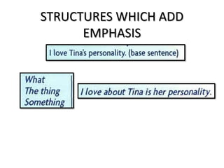 Structures which add emphasis | PPTX