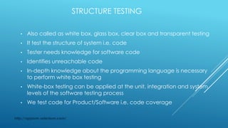 Structured Testing Structure testing | PPTX