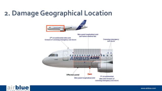 2. Damage Geographical Location
 