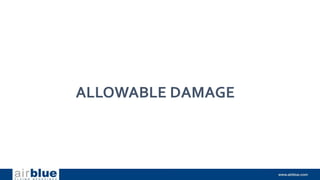 ALLOWABLE DAMAGE
 
