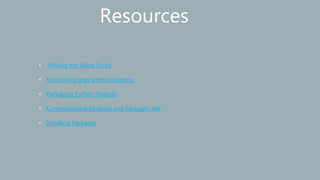 guide to python project structure and packaging | by... Structuring and packaging your python project | PPTX