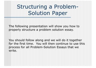 Structuring A Problem-Solution Paper