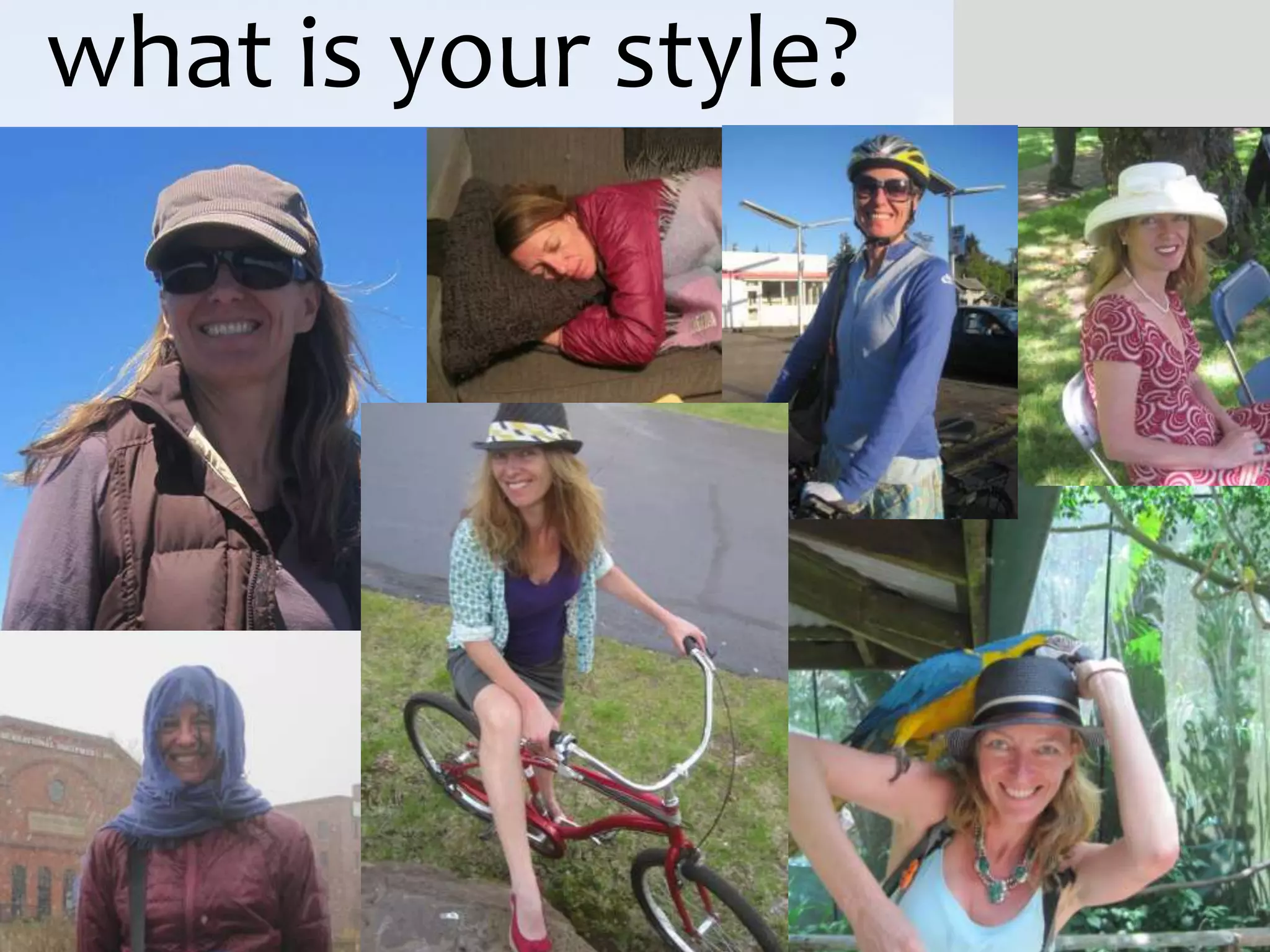 what is your style?




                      http://
 