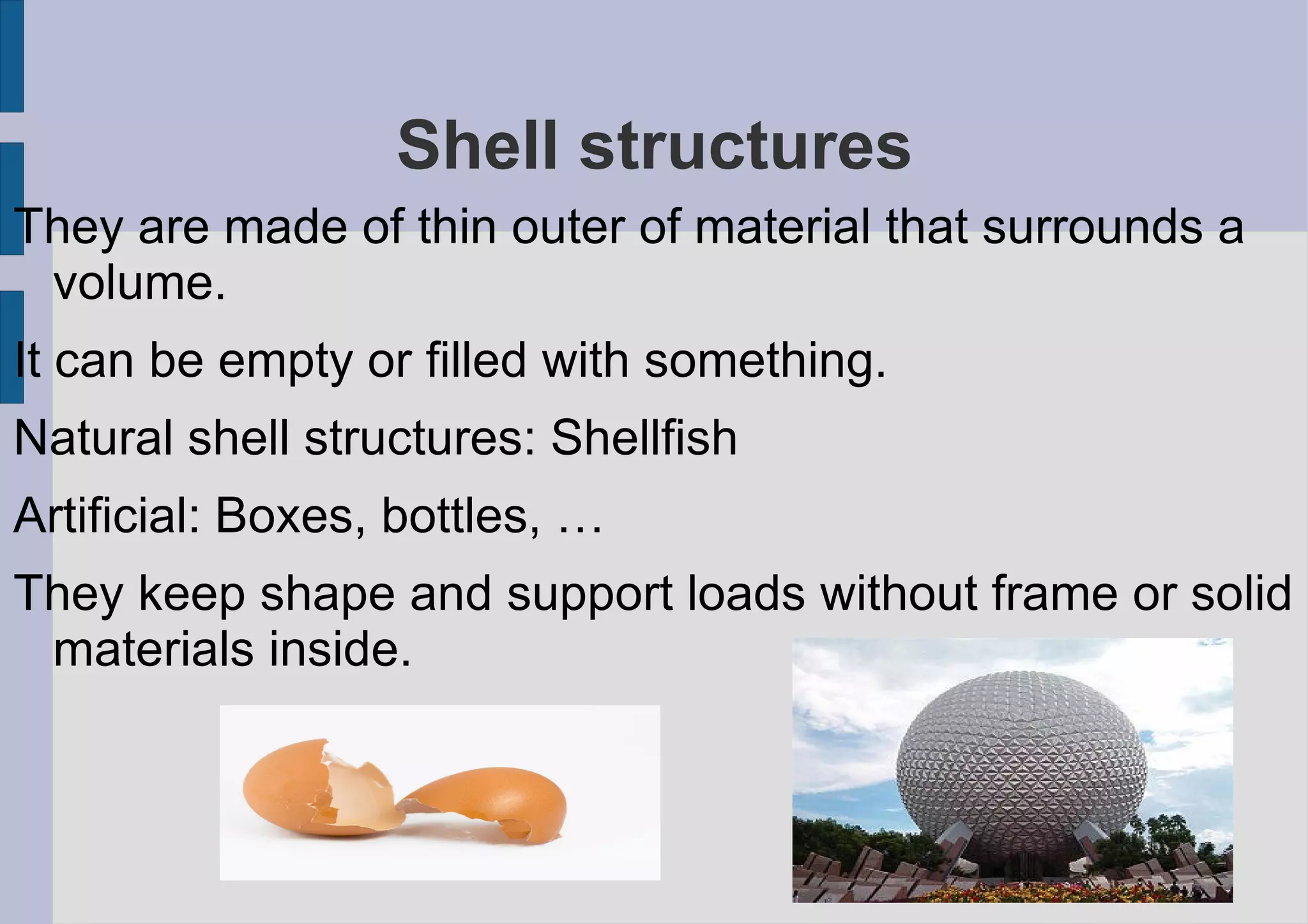 Shell structures 