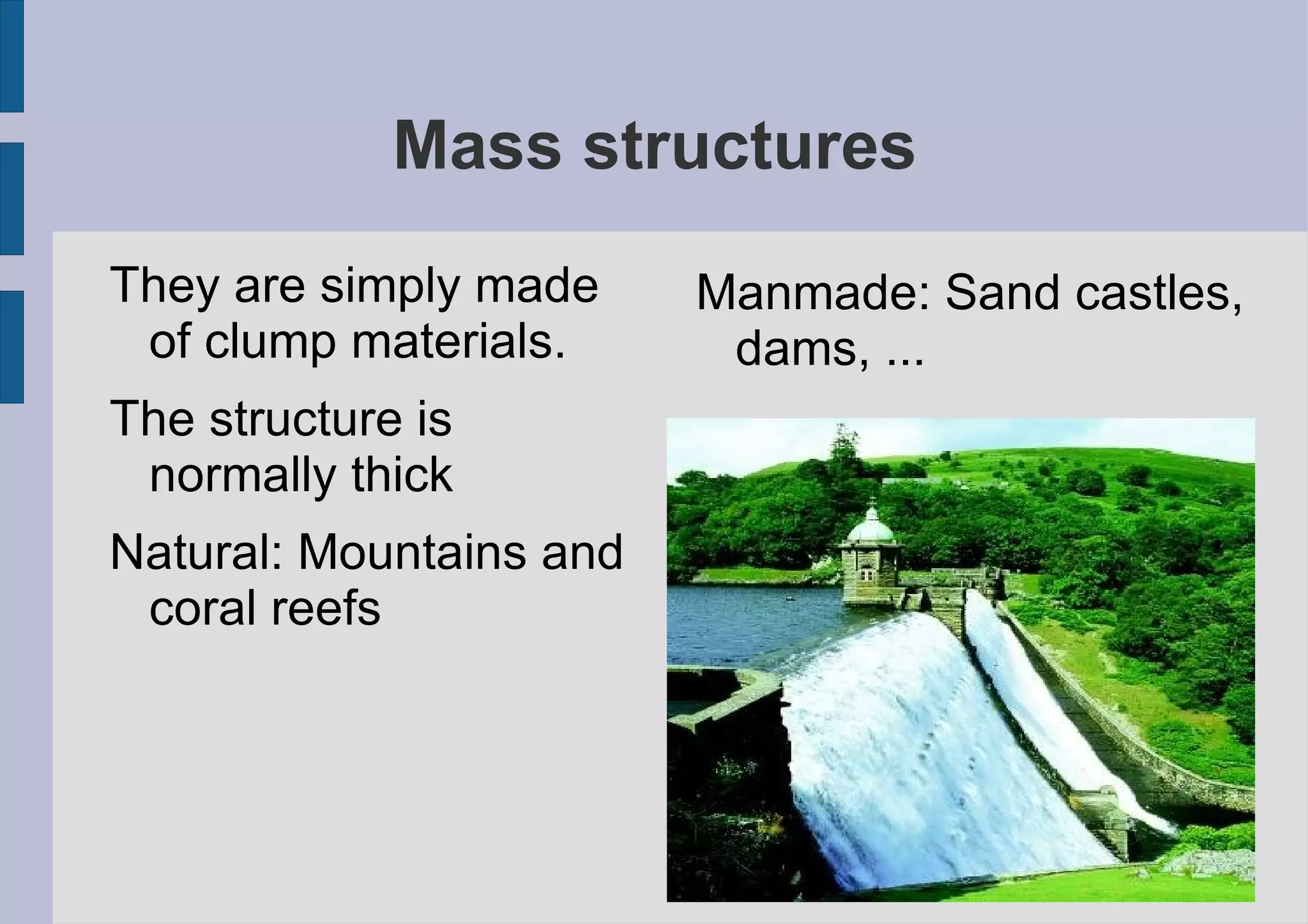 Mass structures 
