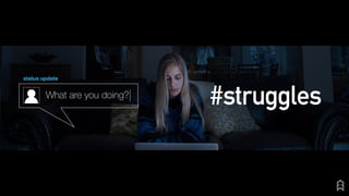 Struggles - Authenticity