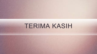TERIMA KASIH
 