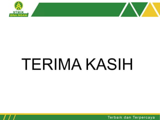 TERIMA KASIH
 