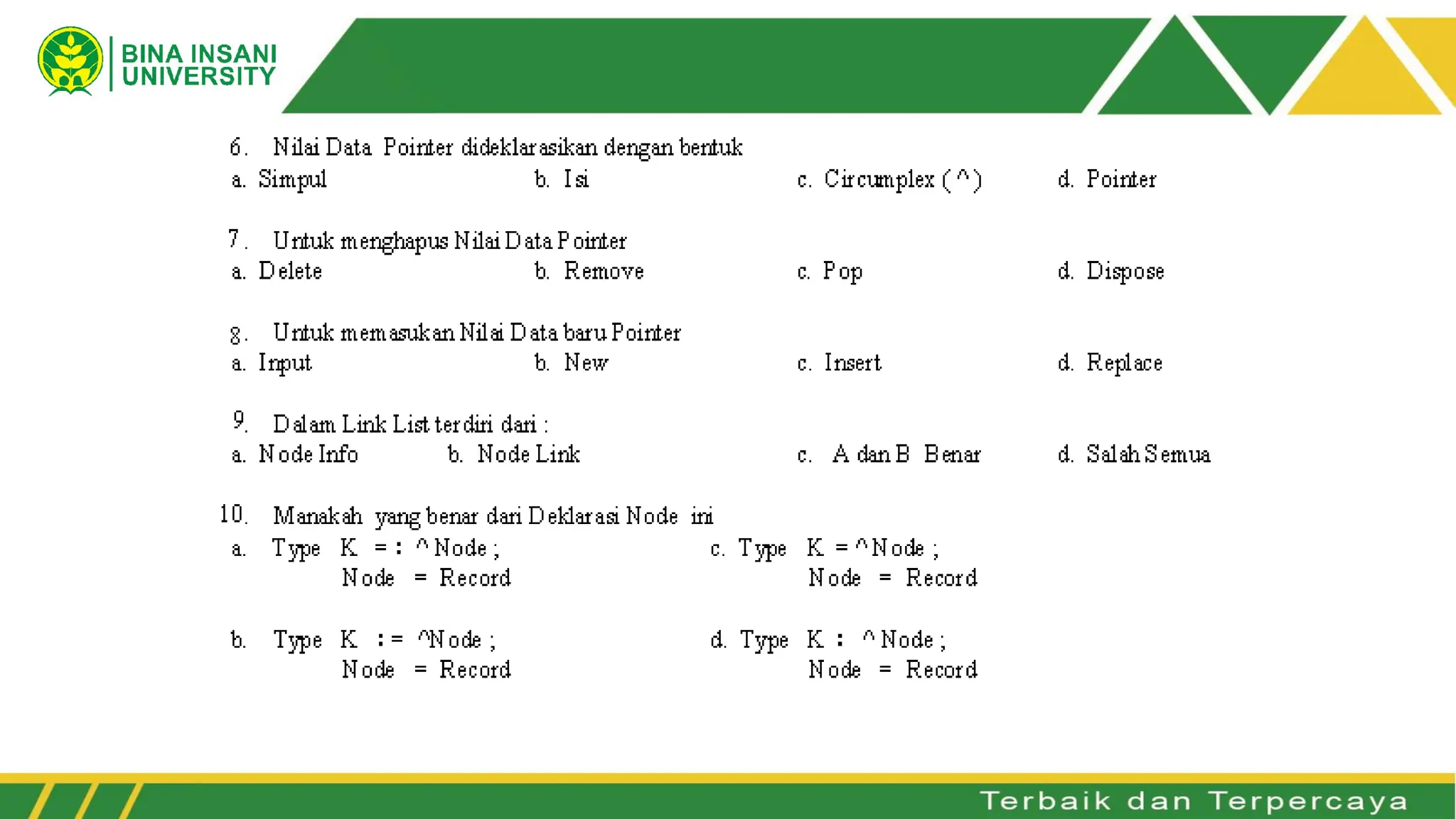 Struktur Data-Pertemuan 3.ppt semester 1 Universitas Bina Insani