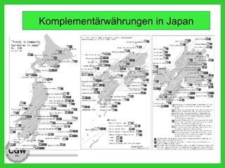Komplementärwährungen in Japan
 