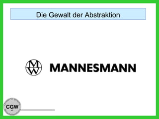Die Gewalt der Abstraktion
 