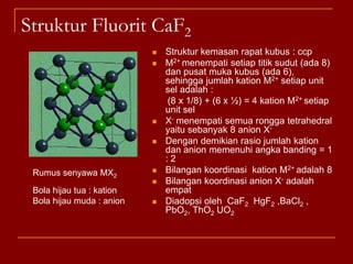Struktur Sfalerit dan WurtzitSeng sulfida Zns tergolong senyawa polimorf, karena mengkristal dalam dua bentuk kisi yang berbeda, yaitu sfalerit (seng blende) dan wurtzit.Kation dan anion pada sfalerit dan wurtzit masing-masing mempunyai bilangan koordinasi empatSfalerit mempunyai struktur fcc, sedangkan wurtzit mempunyai struktur hcp