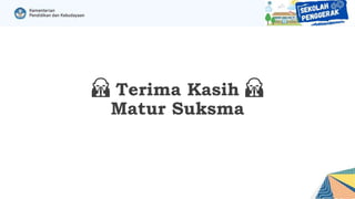 🙏 Terima Kasih 🙏
Matur Suksma
 