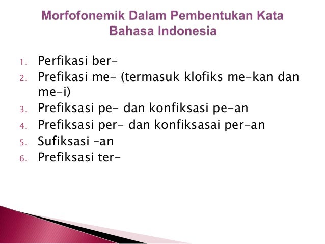 Struktur morfologi bahasa indonesia