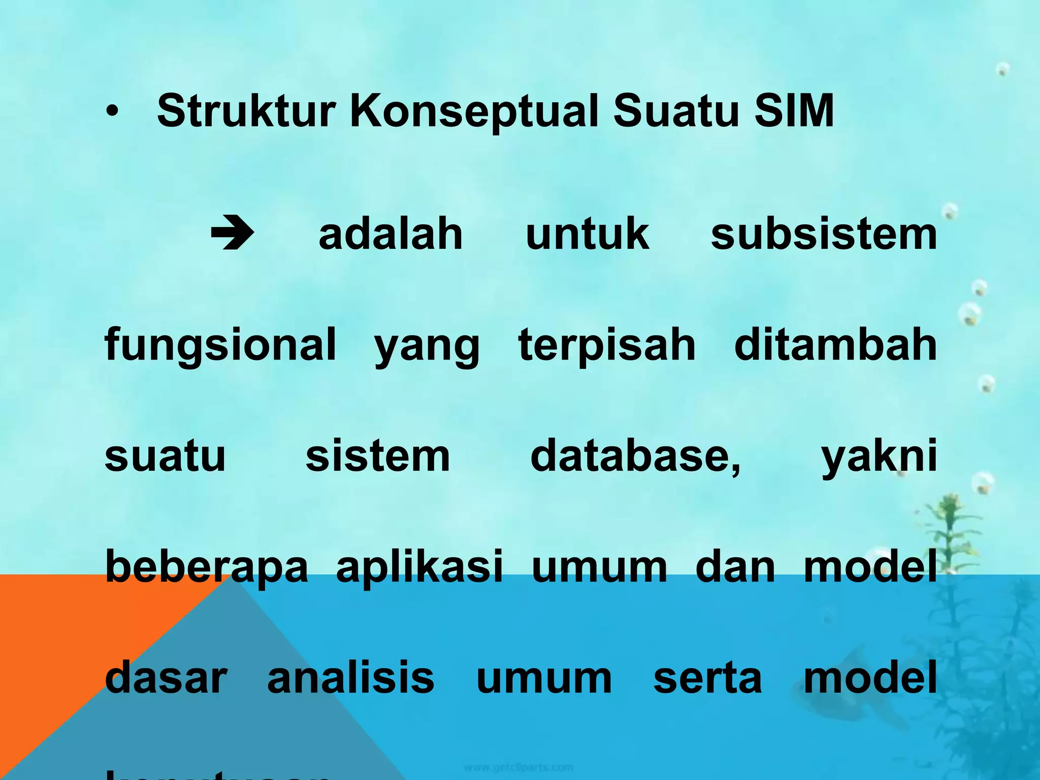 Struktur sistem informasi manajemen ( sim ) | PPTX
