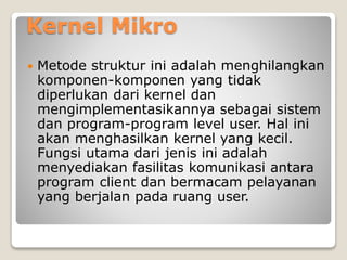 Bernis Sagita - Struktur Sistem Operasi | PPTX