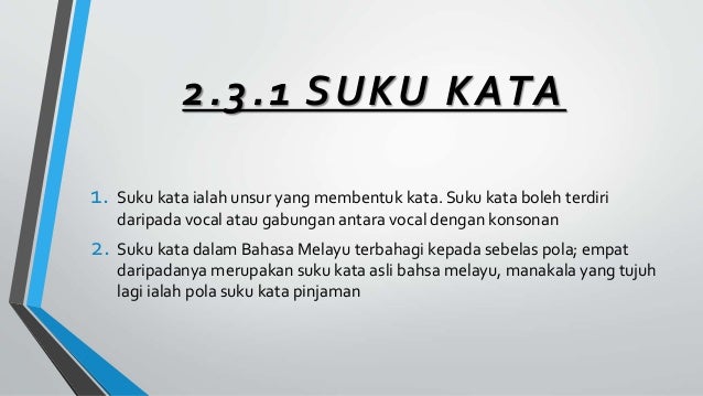 Struktur suku kata bahasa melayu STPM penggal 1