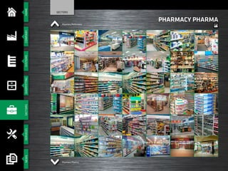 SECTORS
HOMESERVICESCOMPANYSYSTEMSSHOPFITTINGSECTORSNEWS
PHARMACY PHARMA
Pharmacy Perfumerie
Pharmacy Pharma
 