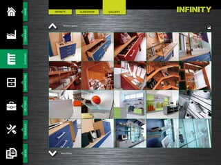 HOMESHOPFITTINGSECTORSSERVICESCOMPANYSYSTEMSNEWS INFINITY gallery
More Photos
SlIdeshowINFINITY GALLERY
 