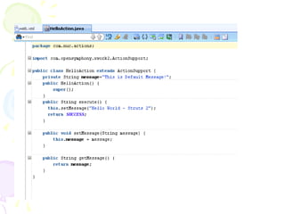 Step -2 Create an Action Class
 