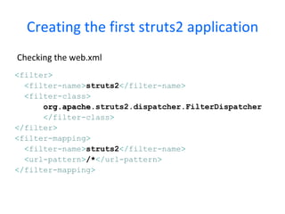 Creating the first  struts2 application 