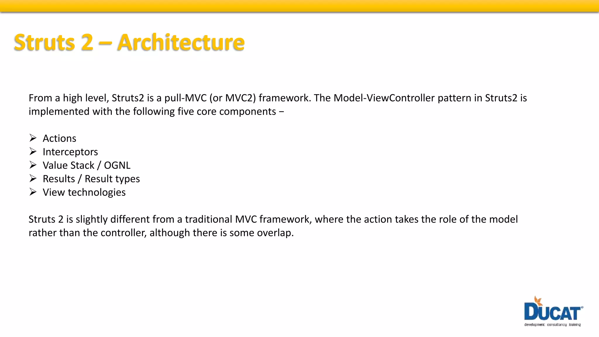 Struts 2 – Architecture | PPTX | Web Development | Internet