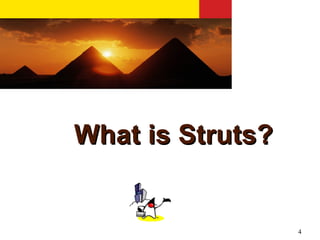 Struts Basics
