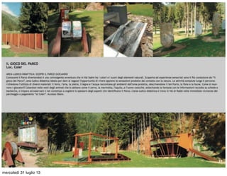 mercoledì 31 luglio 13
 