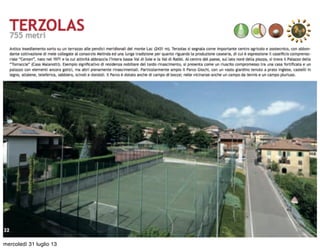 mercoledì 31 luglio 13
 