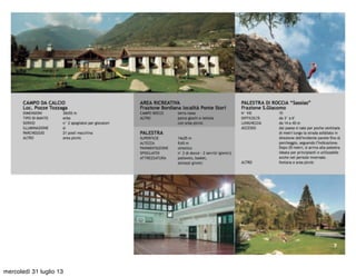 mercoledì 31 luglio 13
 