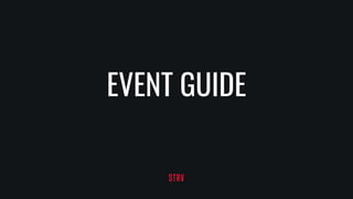 EVENT GUIDE
 