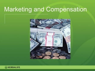 Marketing and Compensation




                             105
 
