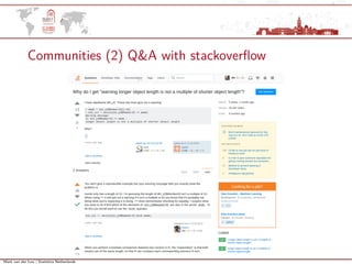Mark van der Loo | Statistics Netherlands
Communities (2) Q&A with stackoverﬂow
 