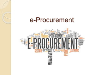 e-Procurement
 
